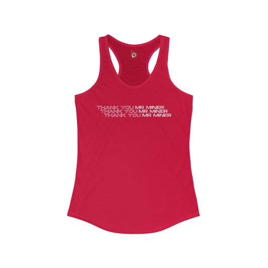 Phish Women's Tank Top | Thank You Mr. Miner | Lot and Concert Racerback Tank